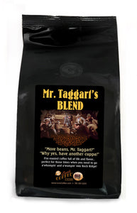 Mr. Taggart's Blend: Fire-Roasted Coffee
