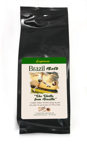 Brazil Bold - The Thrilla from Brazilla!